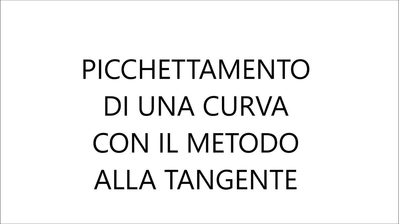 7) progetto stradale picchettamento di una curva