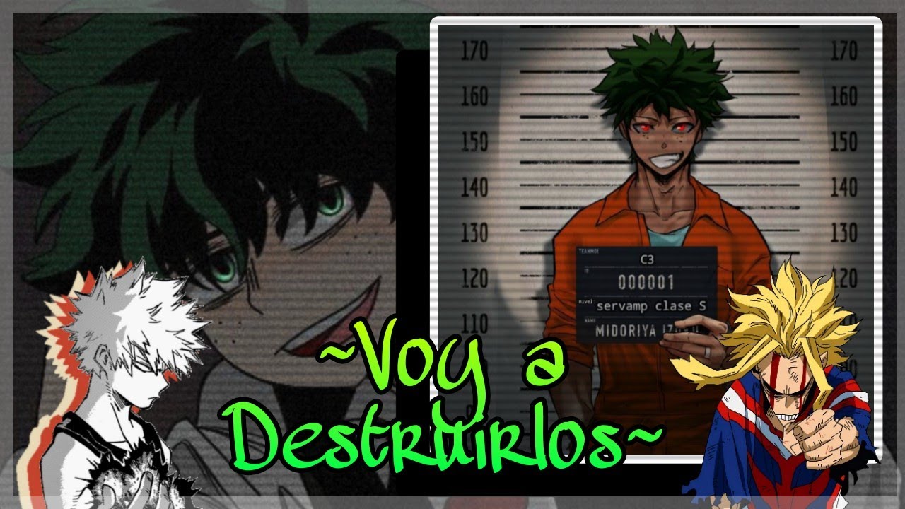 Desesperacion #1 al 6 | QHPS IZUKU ERA UN VILLANO | Deku Traidor | Fan Fic | My Hero Academia |