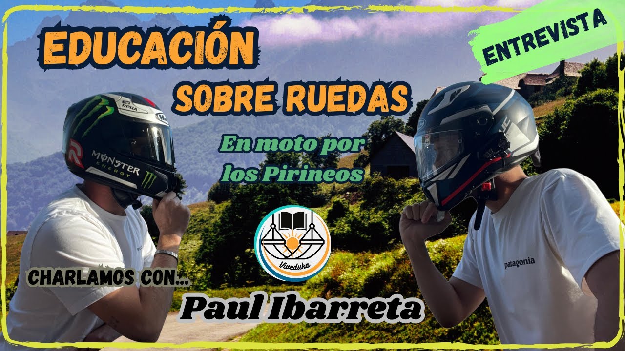 EDUCACIÓN en MOTO por los PIRINEOS | Experiencias educativas en un paisaje idílico.