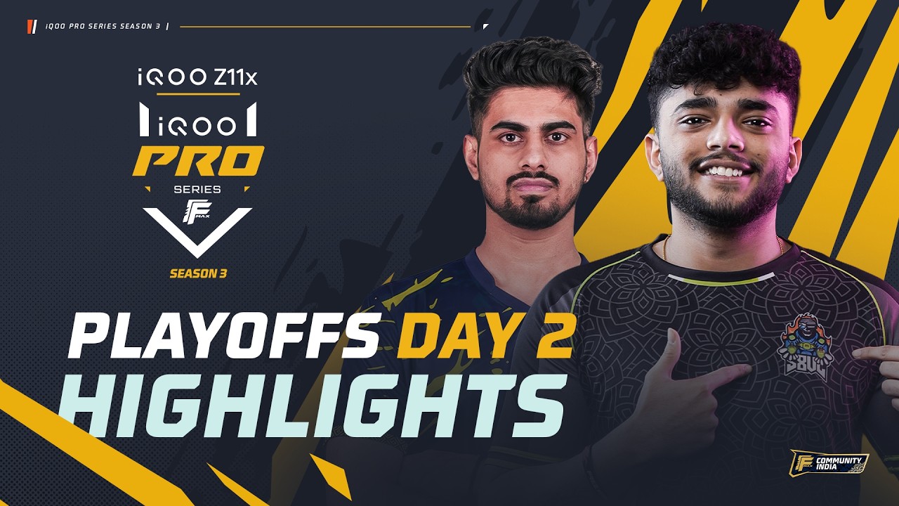 HIGHLIGHTS | iQOO Pro Series - Playoffs Day 2 #iQOOProSeries #FreeFireMax #iQOOZ11x