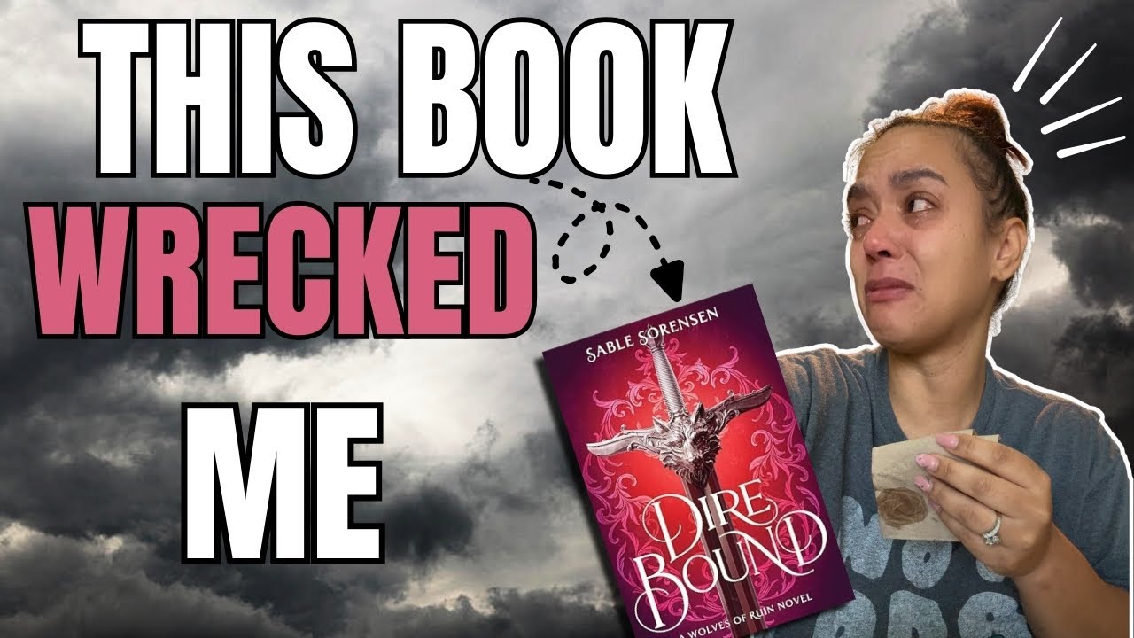 Dire Bound by Sable Sorensen | I sobbed for an hour...this book wrecked me