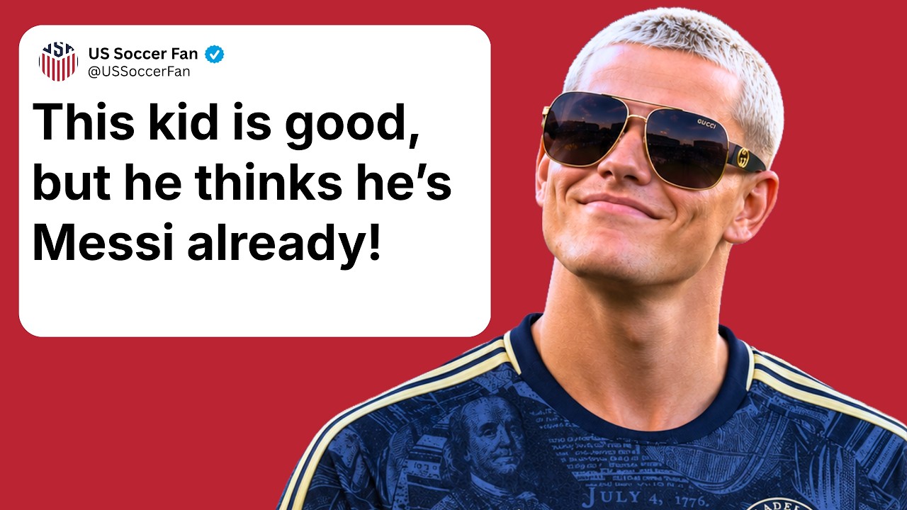 Cavan Sullivan&rsquo;s Cocky Attitude: Is It Good for US Soccer