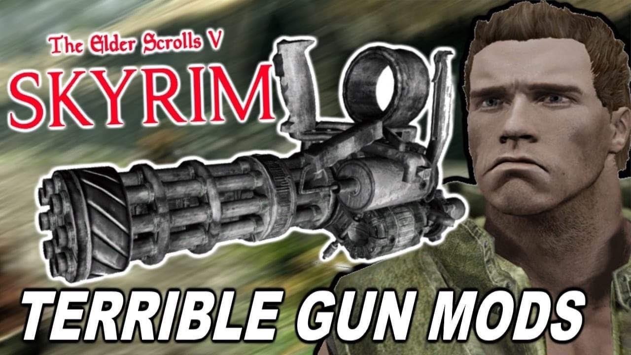 Ruining Skyrim With Terrible Gun Mods - Elder Scrolls V: Skyrim
