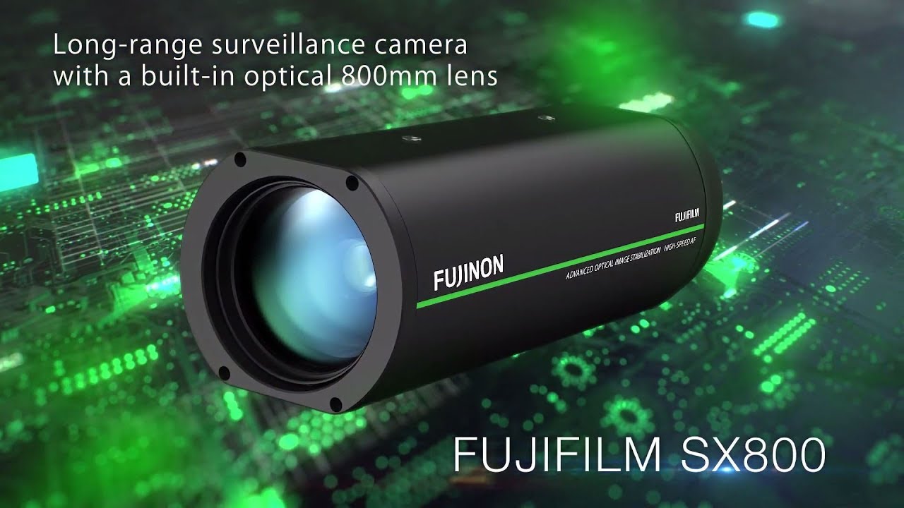 FUJINON SX800: Long-Range Surveillance Camera System | FUJIFILM