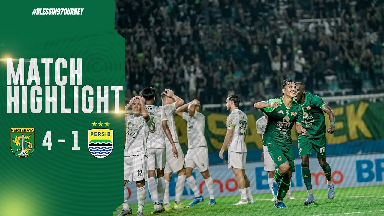 MATCH HIGHLIGHT | PERSEBAYA 4 - 1 PERSIB