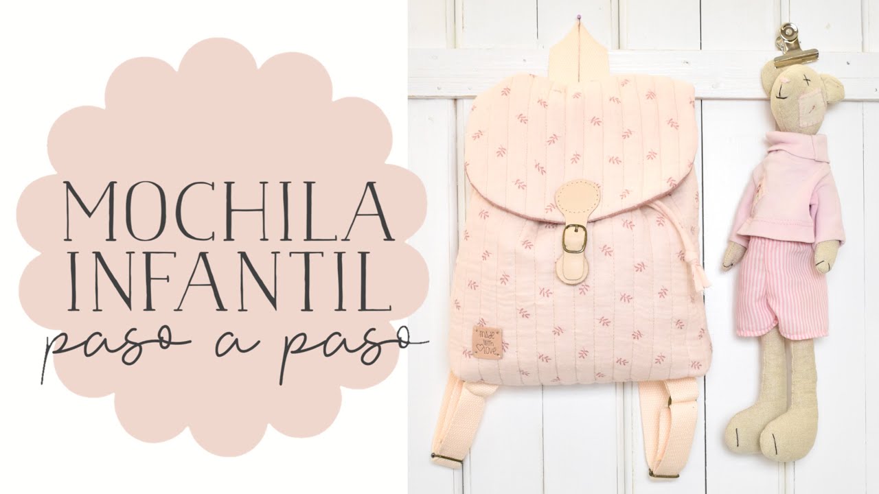 Mochila Infantil - Tutorial Paso a Paso con Patrones Gratuitos