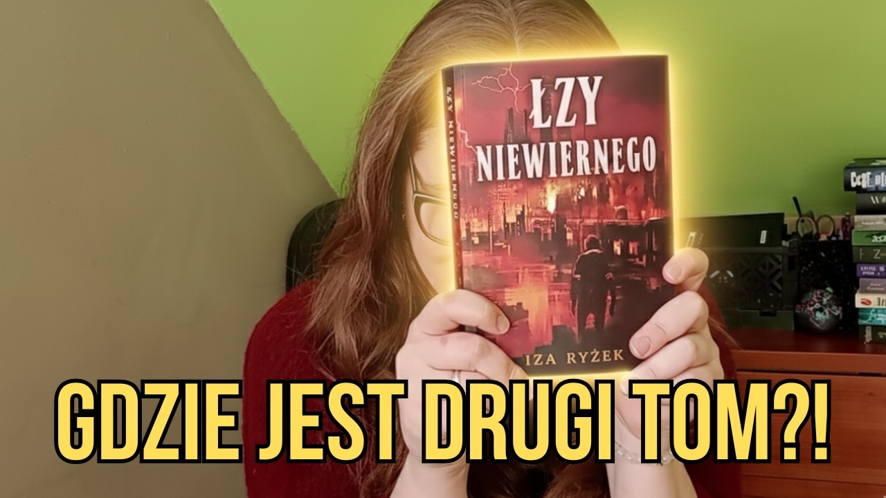 Łzy Niewiernego mnie OCZAROWAŁY! 😭 Gdzie jest drugi tom?