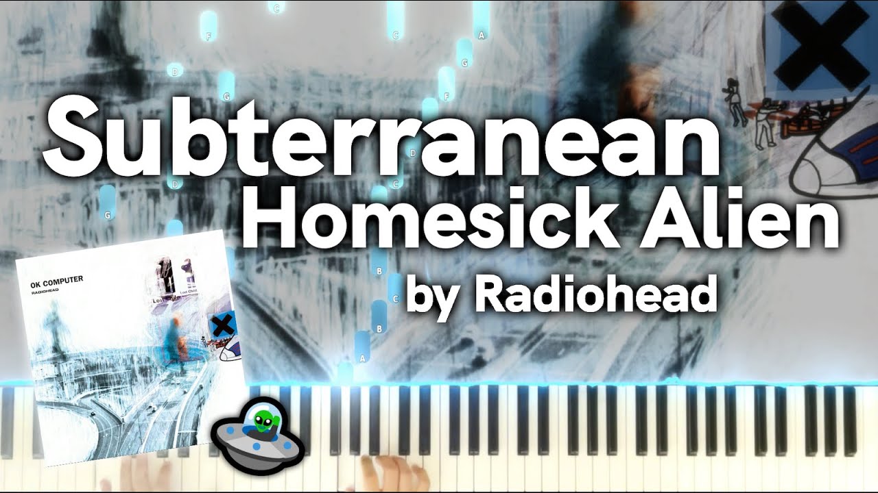 Subterranean Homesick Alien - Radiohead (Piano Instrumental)