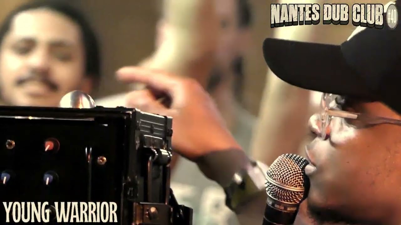 NANTES DUB CLUB #40 | YOUNG WARRIOR ▶ 
