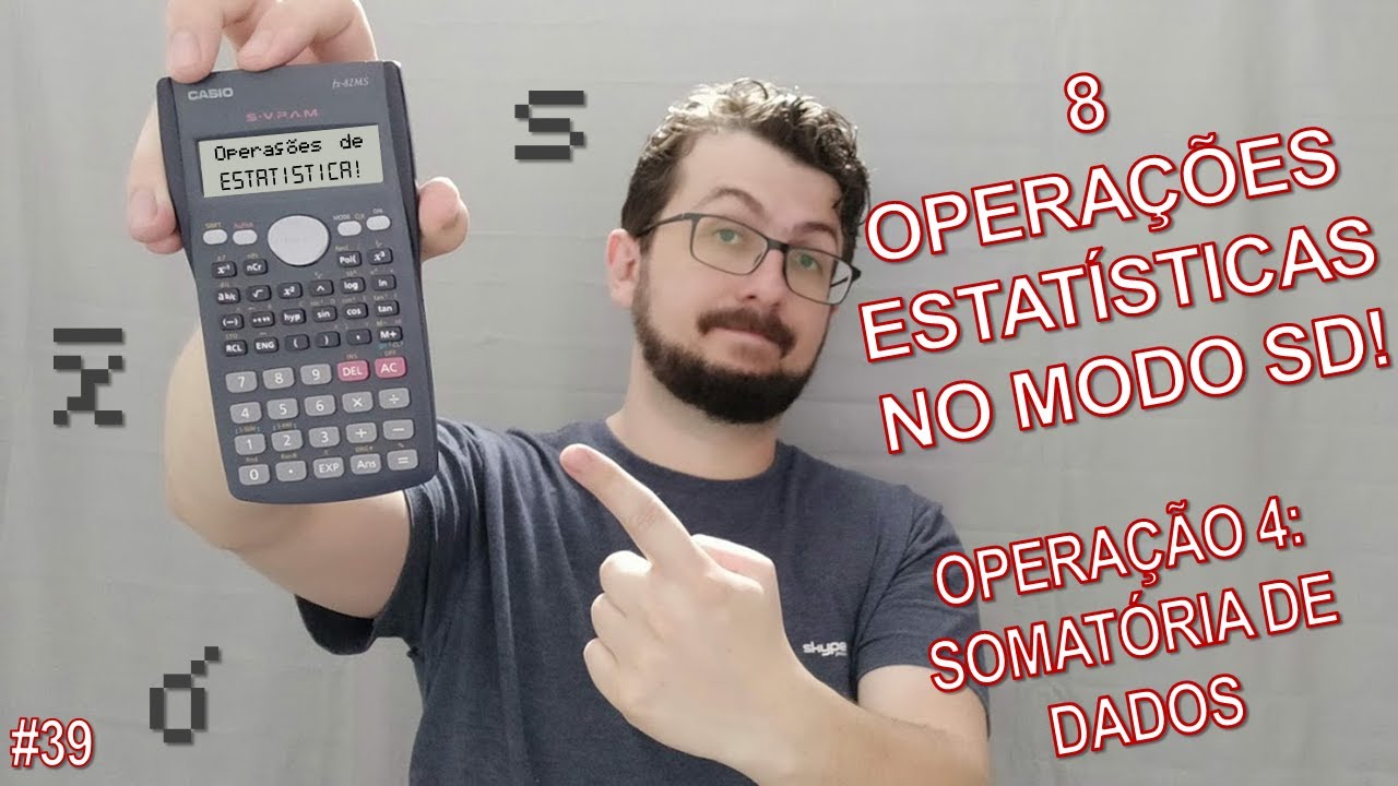 Calculadora Cient&iacute;fica - 39 - Somat&oacute;ria de Dados (ModoSD)
