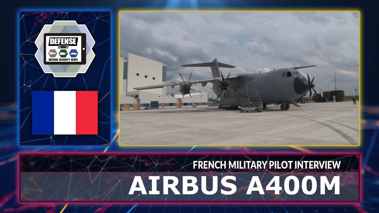 A400M Atlas airbus technical review interview French pilot military transport aircraft