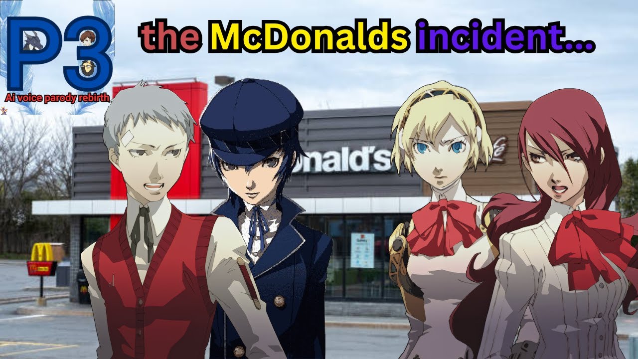 Persona 3 AI Voice Parody ReBirth: The McDonald's Incident