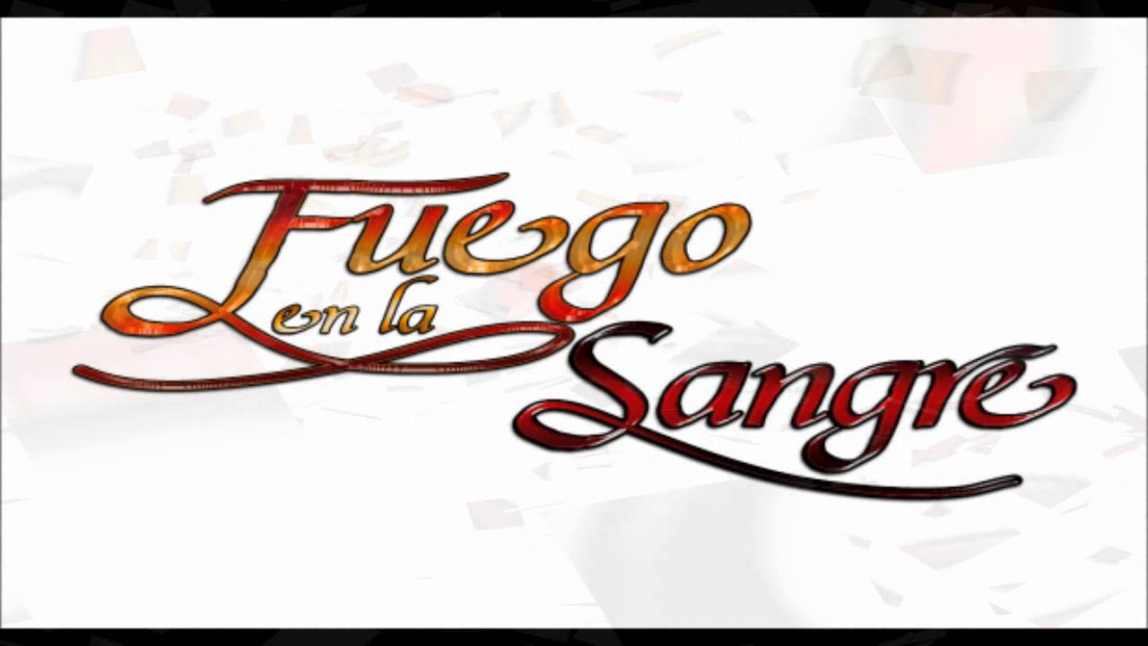 Fuego en La Sangre - Soundtrack 6