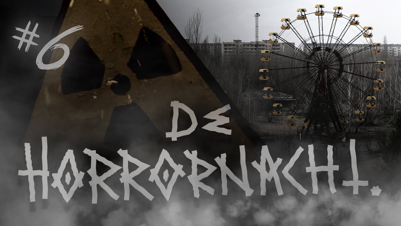 DE HORRORNACHT #6: Tsjernobyl | Oekraïne