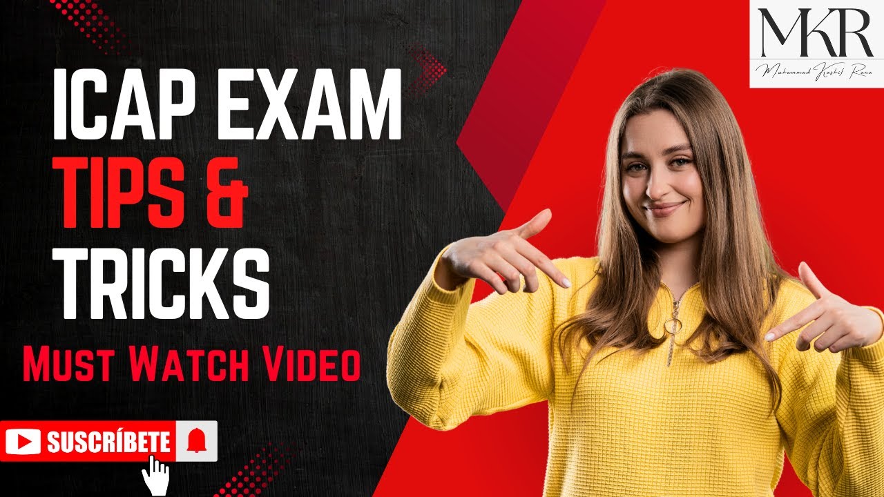 ICAP Exam Paper Methodology l Tips, Tricks & Strategy for Success l ICAP Exam Solving Techniques