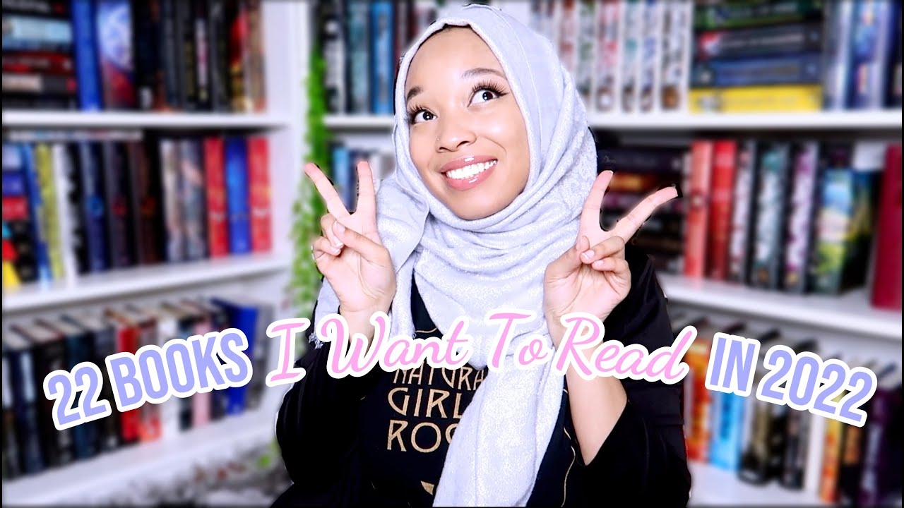 ✨Top 22 Books I Want To Read In 2022 But Probably Won't Based On My Awful Track Record✨ Yearly TBR