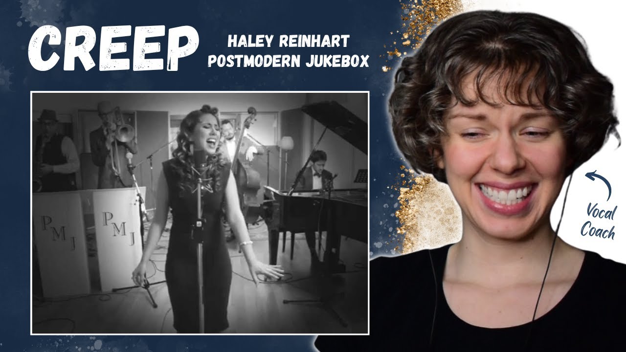 Vocal Coach Reacts (FINALLY!) to Postmodern Jukebox ft. Haley Reinhart - Creep (Radiohead Cover)