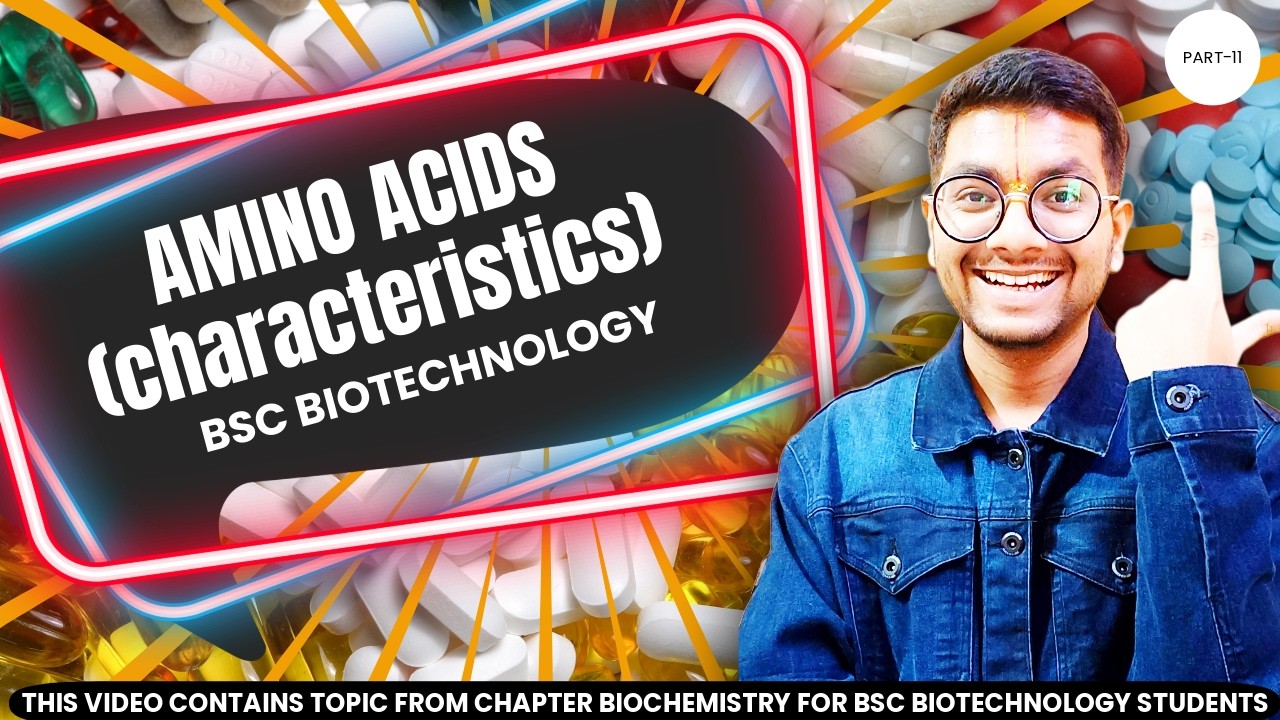 Amino Acids | Biochemistry | BSc Biotech | @BscVerse