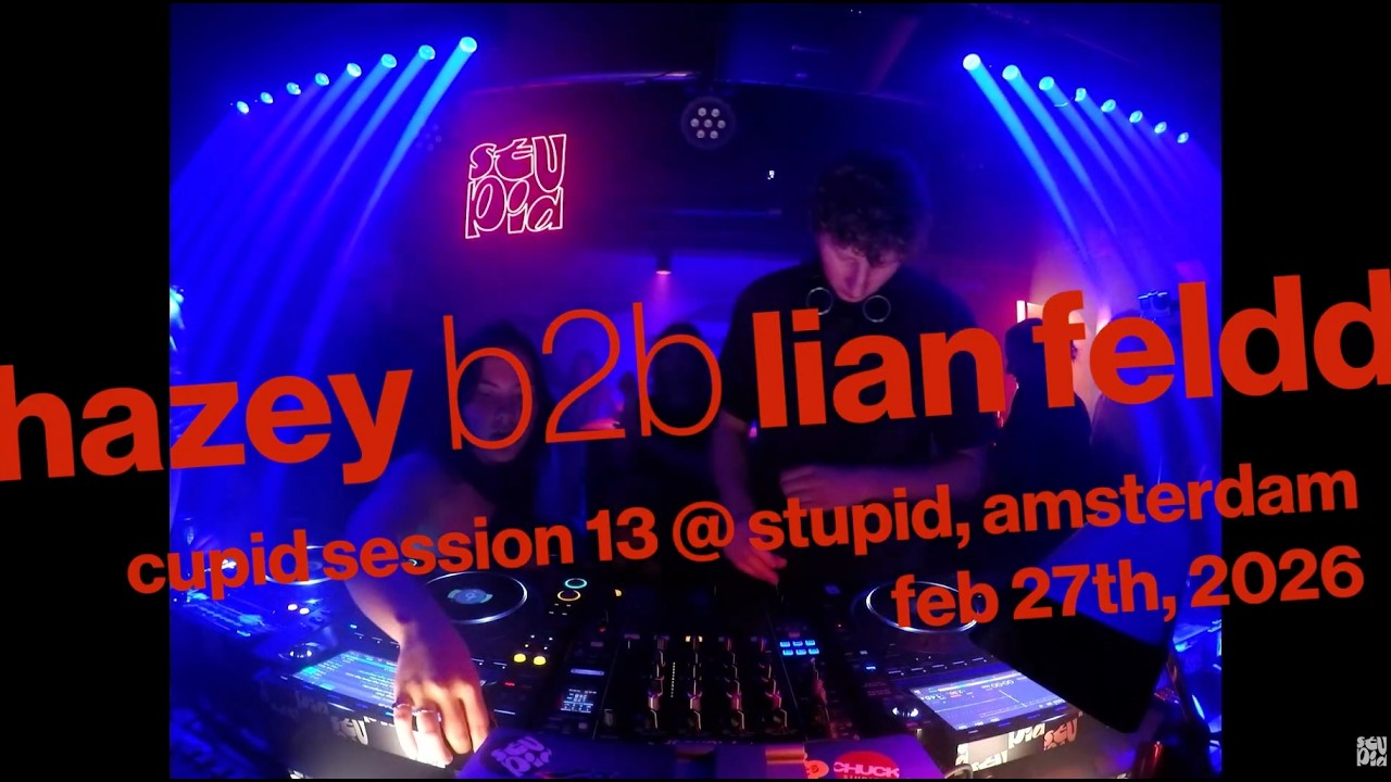 Hazey b2b Lian Feldd @ Cupid Session 13 | Boo2Boo