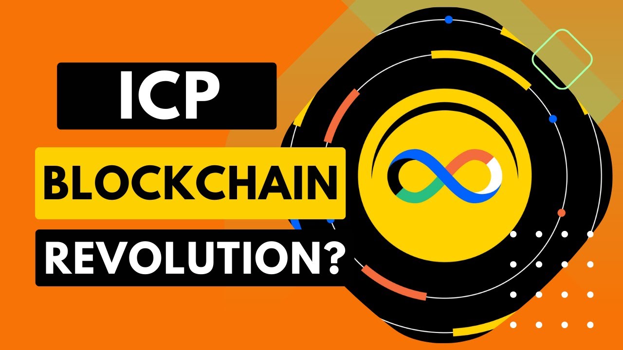 ICP: The Blockchain Revolution