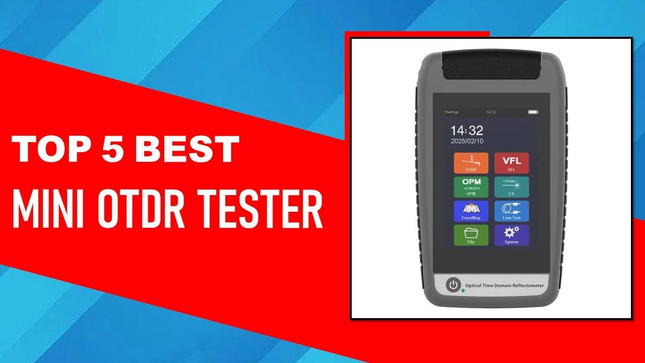 Top 5 Best Mini OTDR Tester in 2025 on Aliexpress