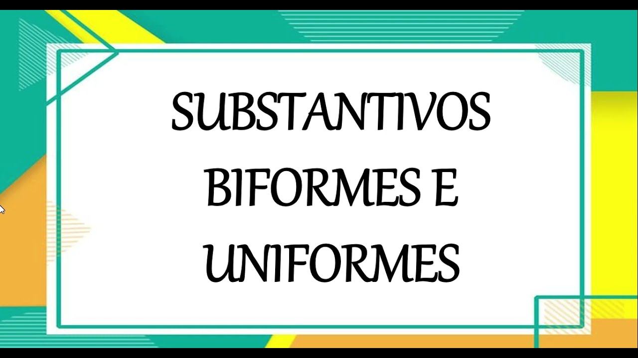 Substantivos biformes e uniformes( epicenos, sobrecomuns e comuns de dois g&ecirc;neros).