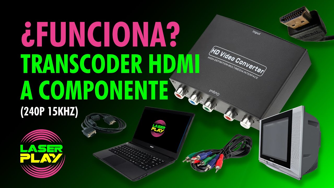 Transcoder HDMI 240p CRT  video componente ¿Realmente Funciona?