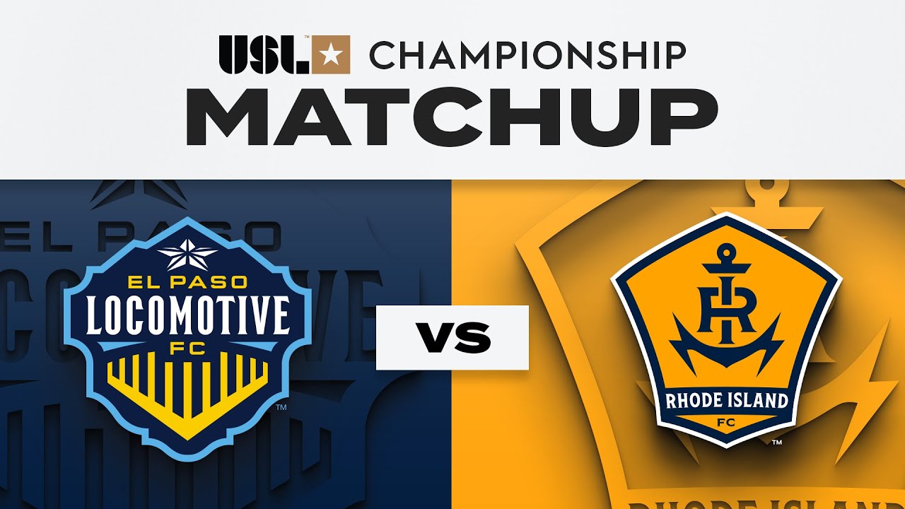 El Paso Locomotive FC v Rhode Island | 9.26.2025
