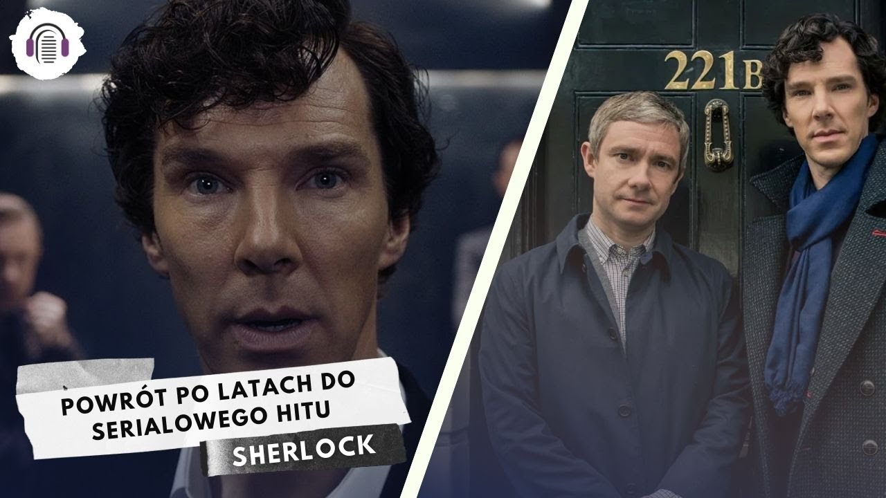 Cumberbatch najlepszym SHERLOCKIEM? Jak zestarzał się hit sprzed lat?