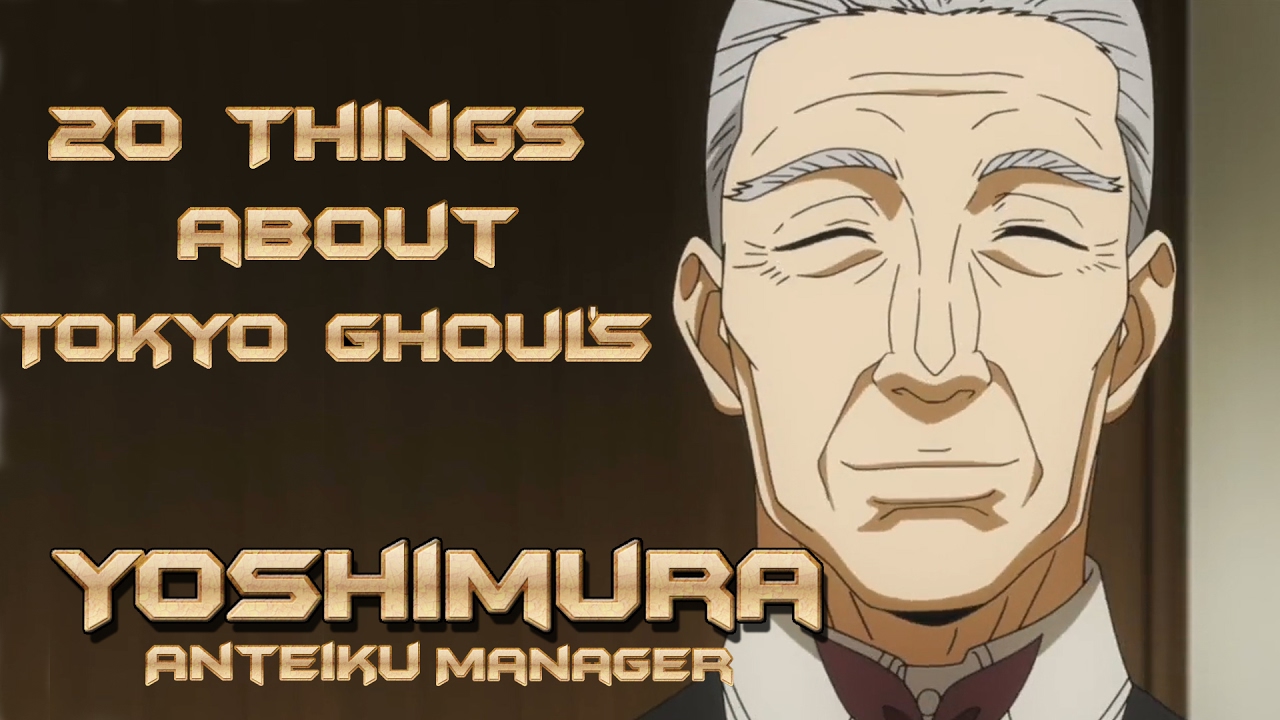 20 things about Tokyo Ghoul Anteiku's Manager Yoshimura
