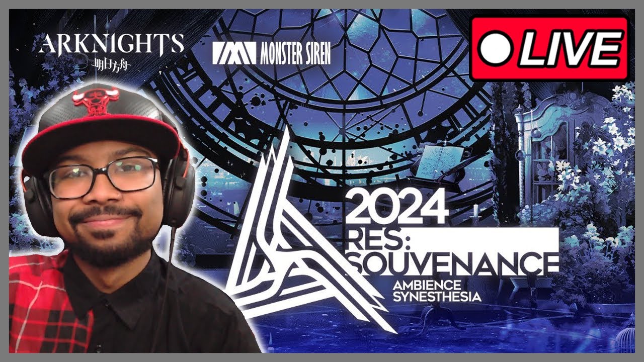 Arknights: Ambience Synesthesia 2024 RES:Souvenance REACTION!