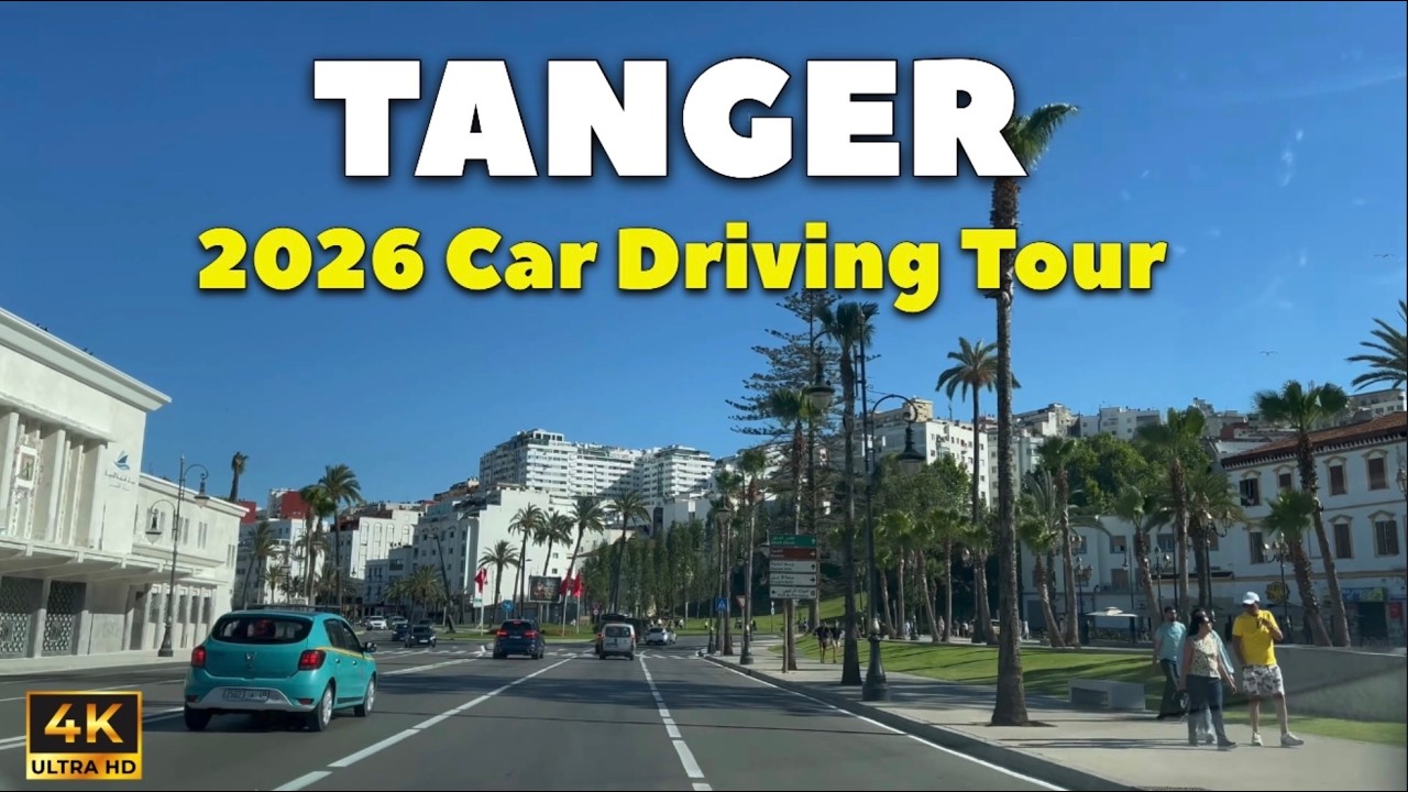Tanger 2026 🇲🇦 Tour en voiture à travers les plus belles rues de la ville