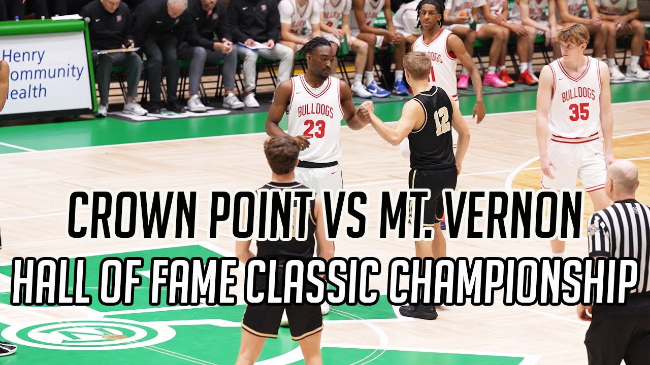 Crown Point vs Mt. Vernon : Indiana Basketball Hall of Fame Classic Championship