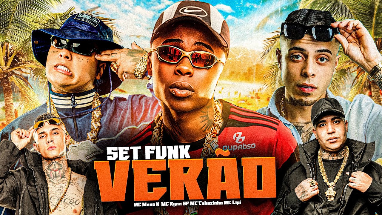 SET VERÃO 2026 - MC Meno K, MC Cebezinho , MC Lipi , MC Tuto , MC Kadu, MC Ryan SP - MIX FUNK 2026