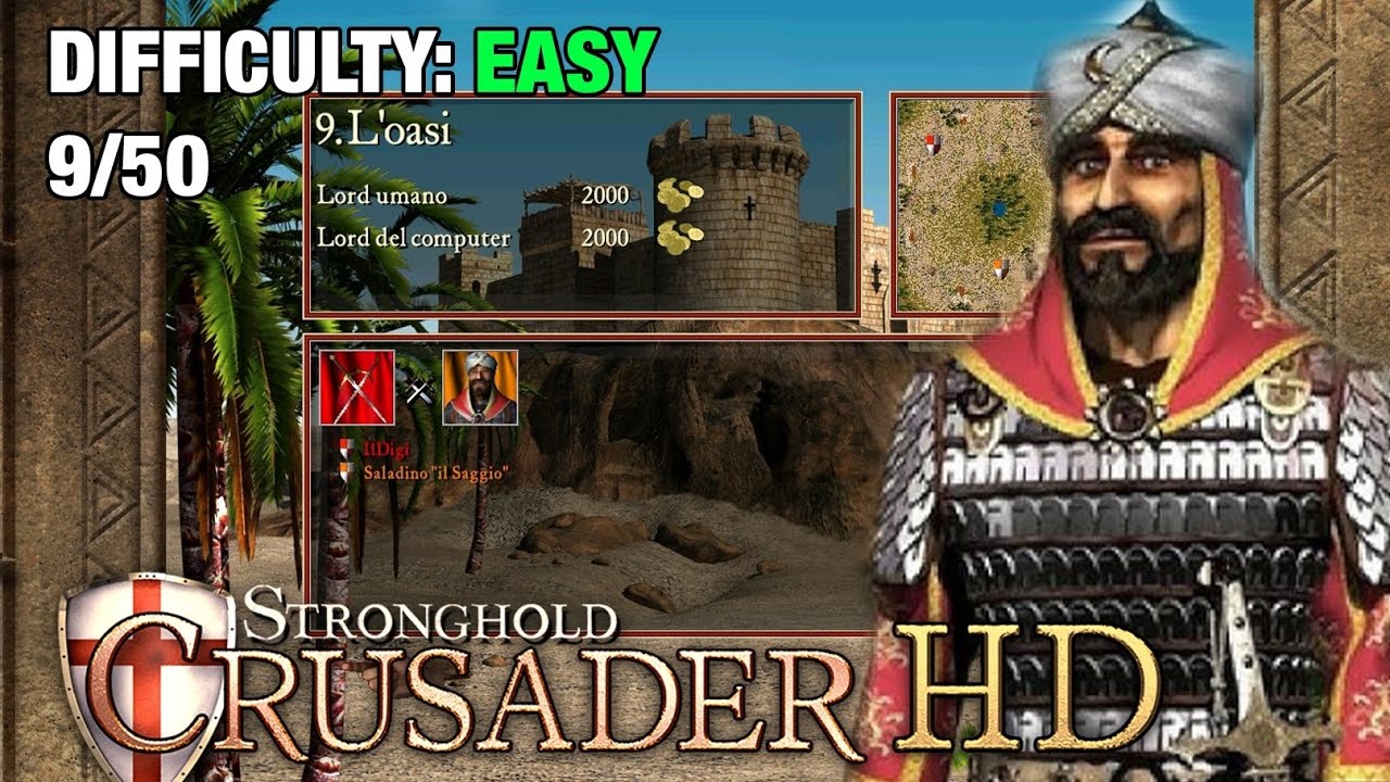 STRONGHOLD CRUSADER HD -  sentiero 9/50