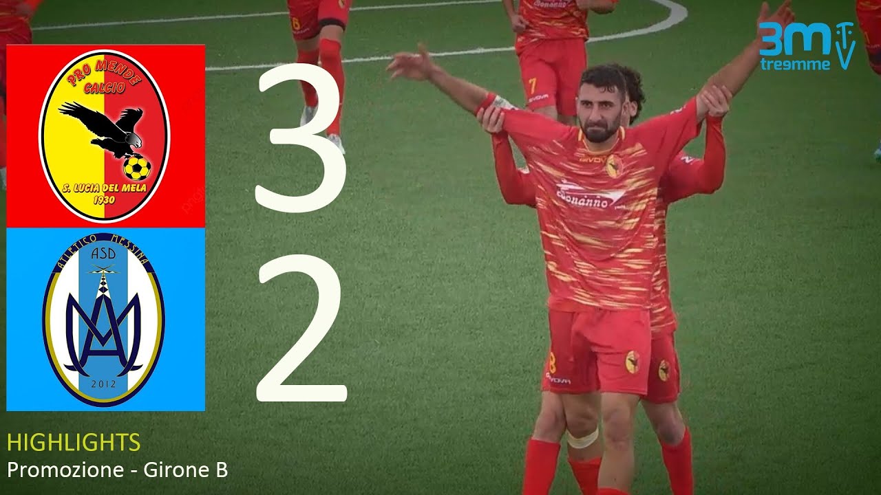 Pro Mende - Atletico Messina 3-2 [Promozione B 2024/25 - 15ª giornata]