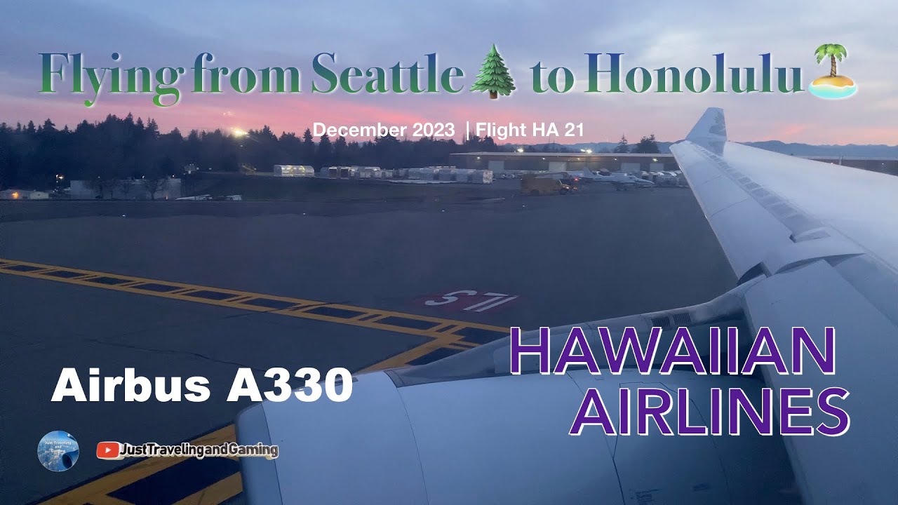[4K] Hawaiian Airlines A330 Flight from Seattle🌲 to Honolulu!🏝️ |  December 2023 #hawaiianairlines