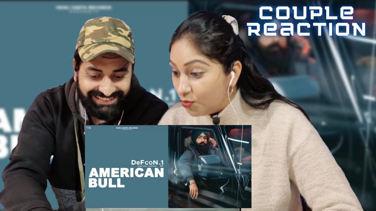 American Bull | Tarsem Jassar | Wazir Patar | DEFCON.1 | Couple Reaction Video