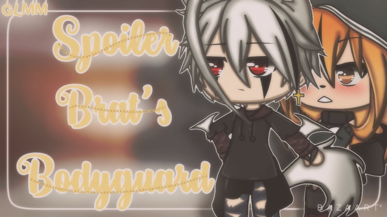 “Spxiled Brxt’s Bodyguard” | Gacha Life Mini Movie | GLMM