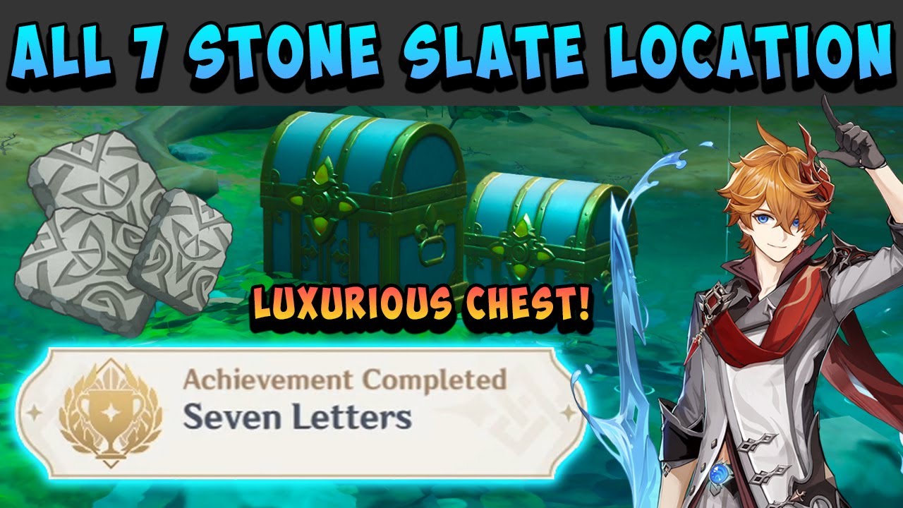 Seven Letters Achievement (All 7 Stone Slate Location) - Genshin Impact