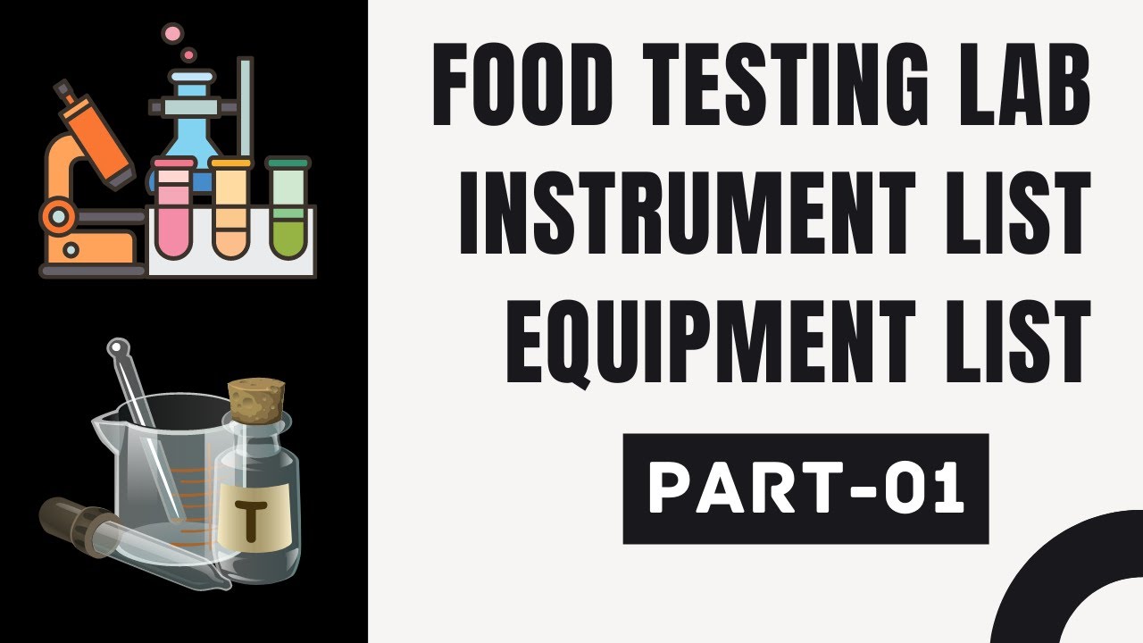 Laboratory Instrument List (Equipment List)_Analytical or Chemical Food Testing Laboratory (Part-1)