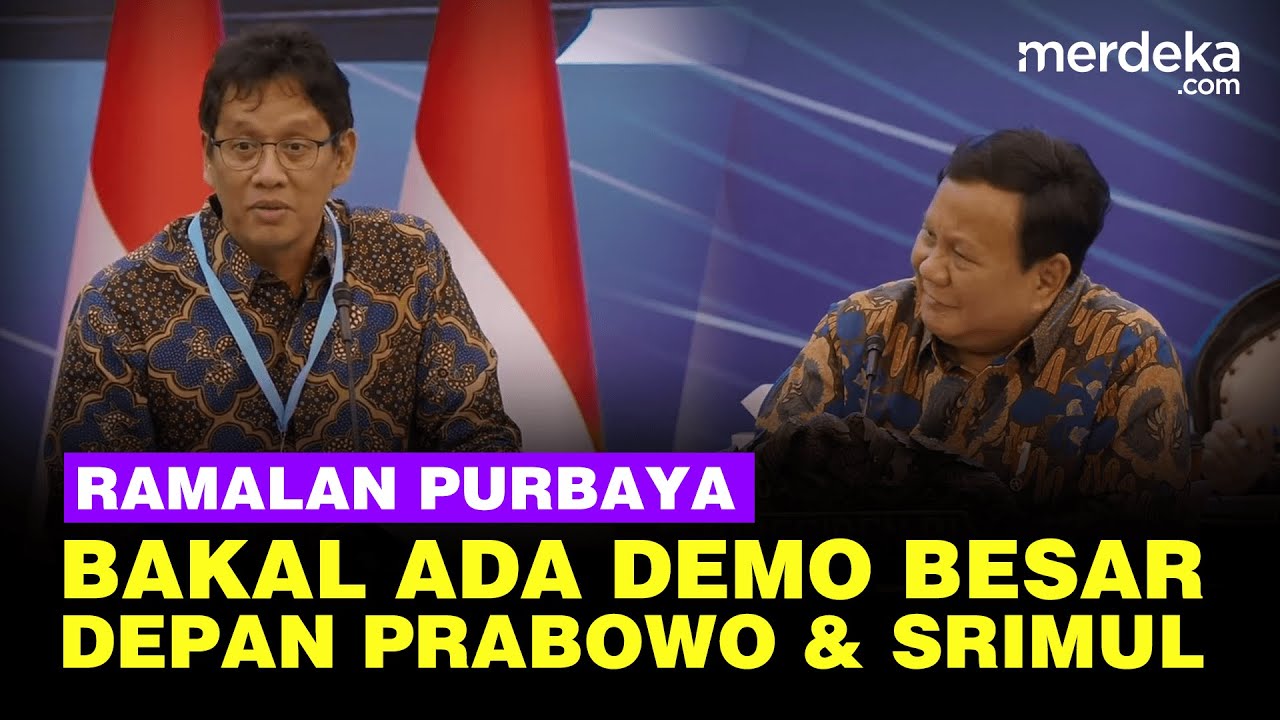 Momen Purbaya Ramal Akan Ada Demo Besar-Besaran Depan Prabowo dan Srimul Sebelum Jadi Menkeu