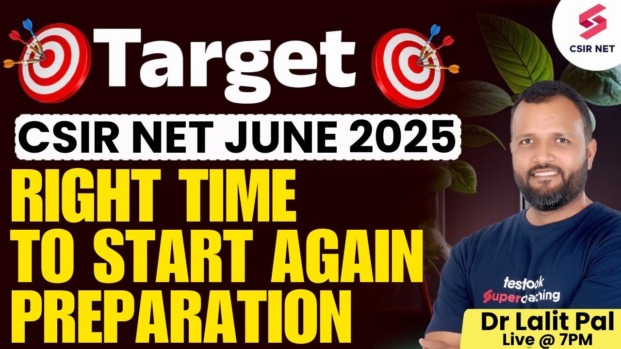CSIR NET June 2025 | Life Science Preparation |CSIR NET June 2025 Preparation Strategy| Dr Lalit Pal