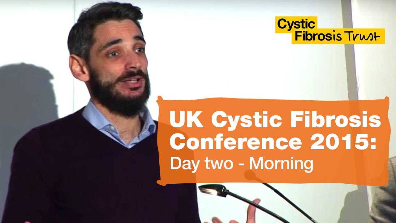 Day two - morning | UK Cystic Fibrosis Conference 2015