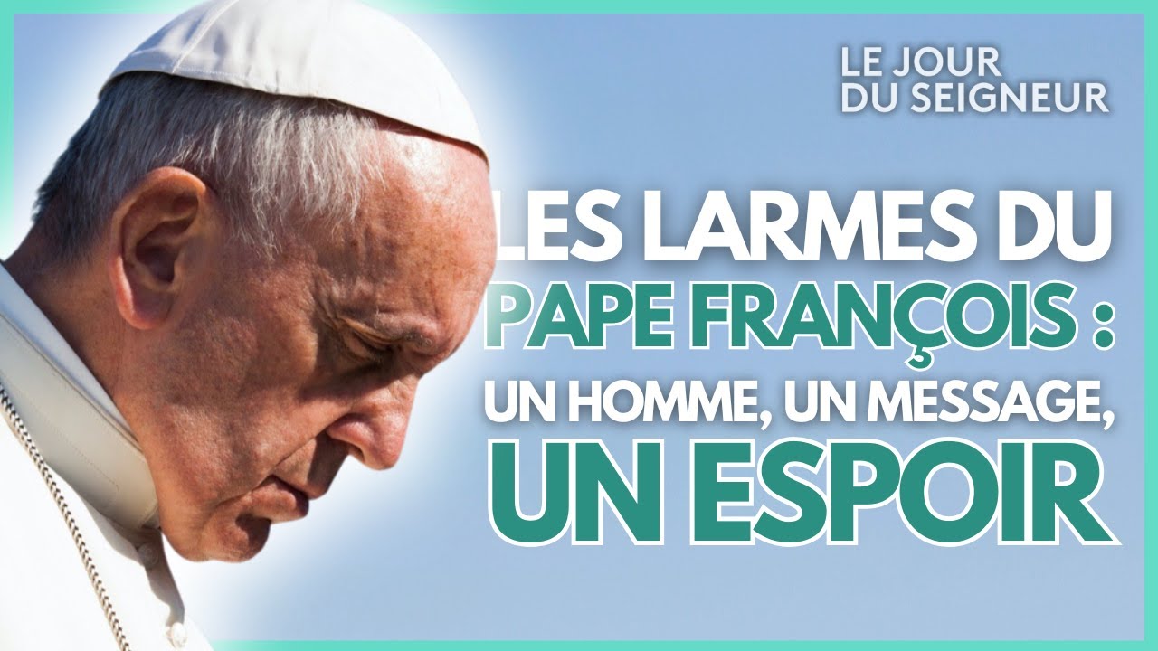 Les Larmes du Pape François : Un Homme, Un Message, Un Espoir - Documentaire complet