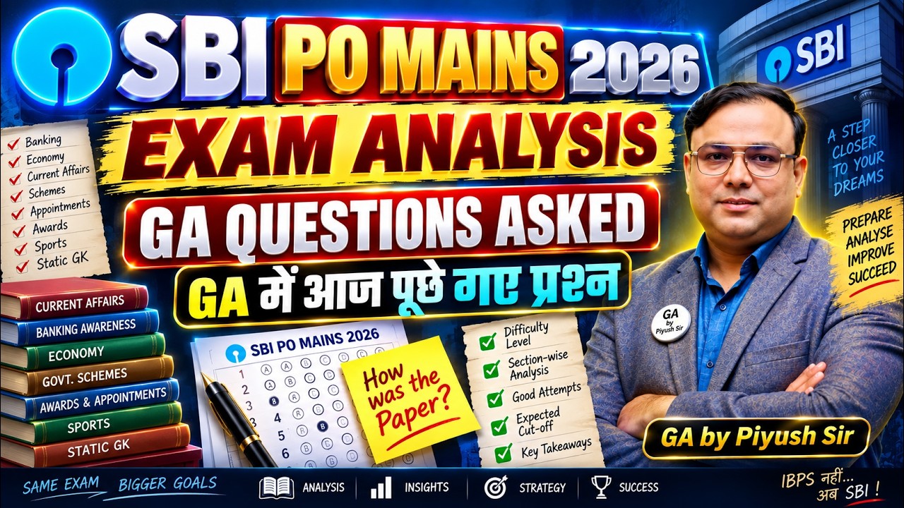 SBI PO MAINS Exam Analysis 2026 GA Questions Asked GENERAL AWARENESS Memory Based Paper CUTOFF Self