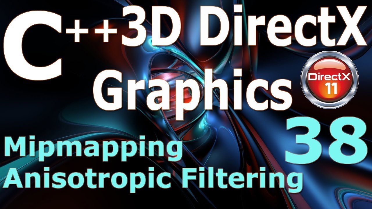 Mipmapping / Anisotropic Filtering [C++ 3D DirectX Tutorial]
