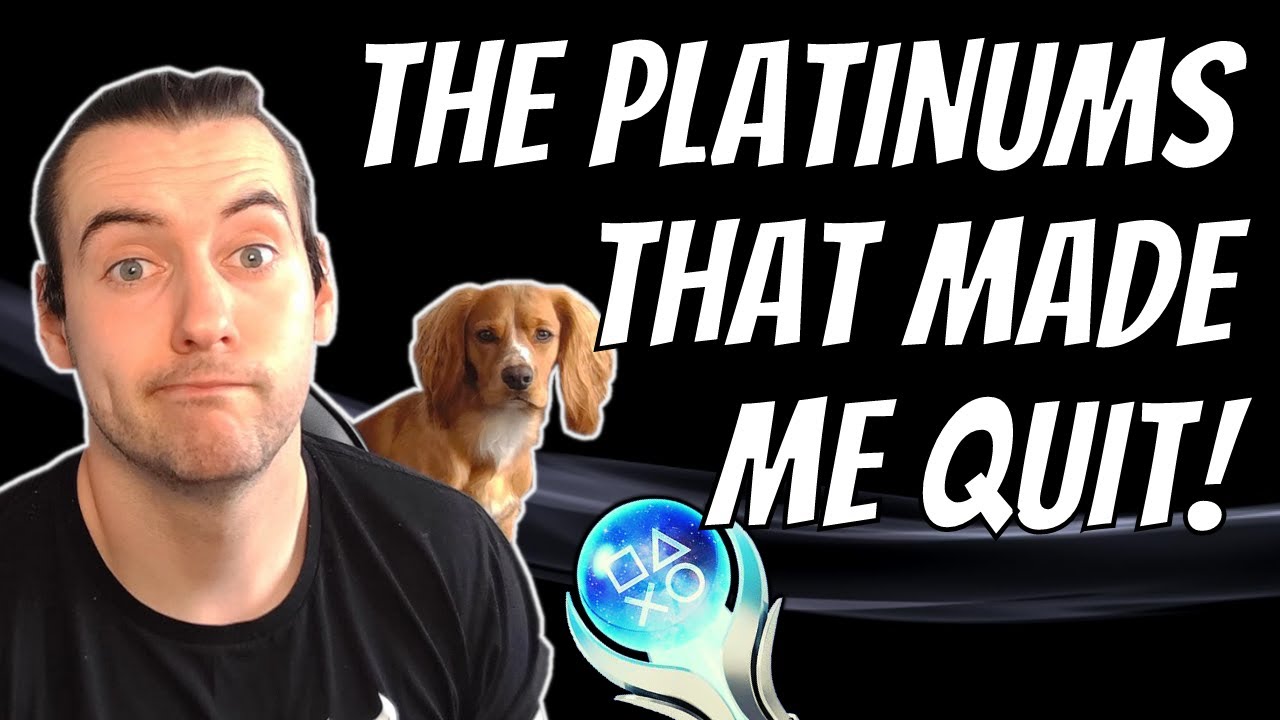 Platinums That Made Me Quit! Playstation Trophy Collection Update April 2021 | Squad Killer & More