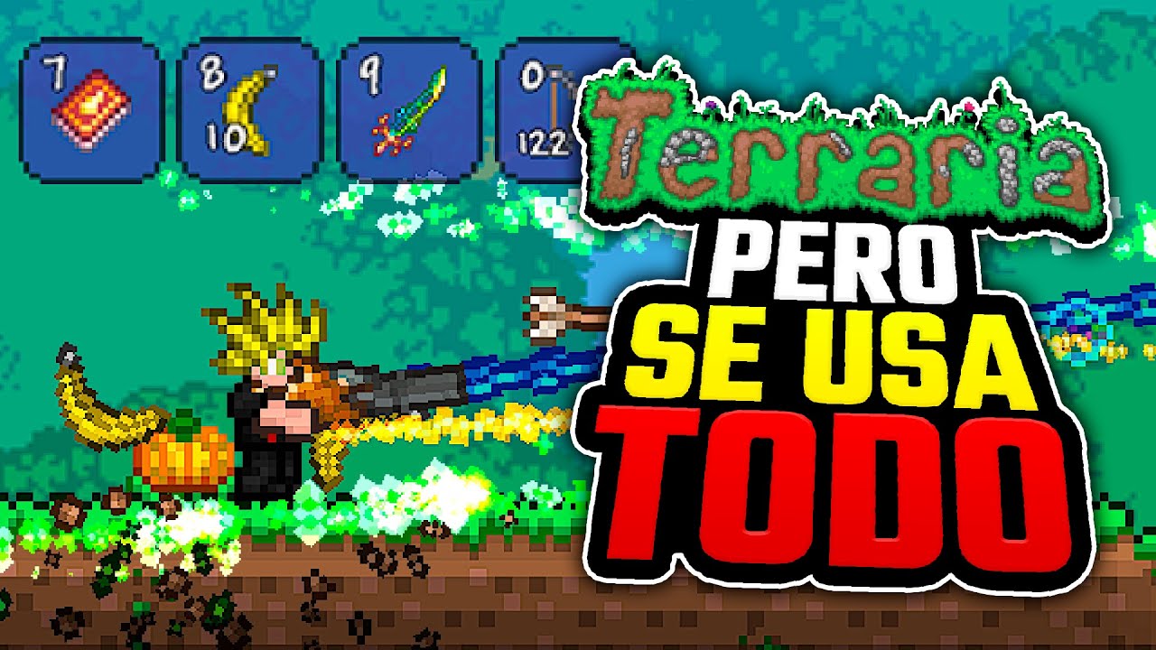 ME PASO TERRARIA PERO SE USAN TODAS LAS ARMAS AL MISMO TIEMPO!!! | #UNCLOK