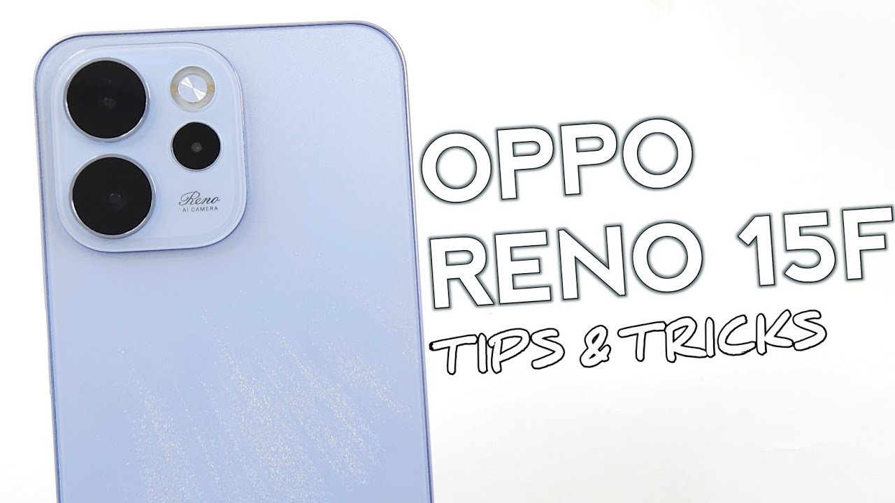 Top 10 Tips And Tricks Oppo RENO 15F You Need To Know!